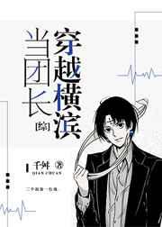 朱元璋是我儿子的免费阅读无弹窗